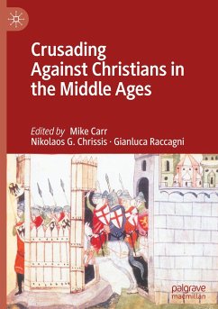 Crusading Against Christians in the Middle Ages