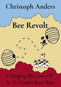 Bee Revolt - Anders, Christoph