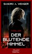 Der blutende Himmel (eBook, ePUB) - Bild 1