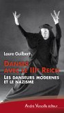 Danser avec le IIIe Reich (eBook, ePUB)