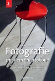 Fotografie mit dem Smartphone