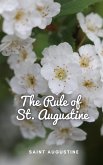 The Rule of St. Augustine (eBook, ePUB)