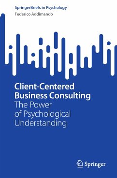 Client-Centered Business Consulting (eBook, PDF) - Addimando, Federico