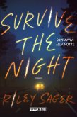 Survive the Night. Sopravvivi la notte (eBook, ePUB)