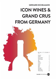 Icon Wines and Grand Crus from Germany - Eichelmann, Gerhard