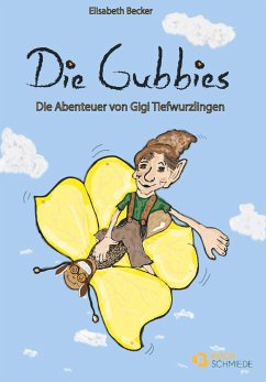 Die Gubbies - Becker, Elisabeth