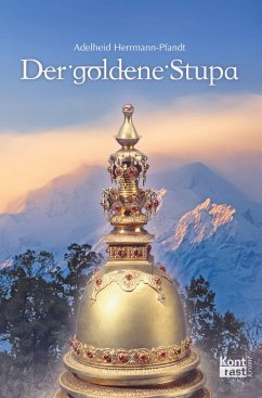 Der goldene Stupa - Herrmann-Pfandt, Adelheid