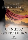 Spirit in the night (eBook, ePUB)