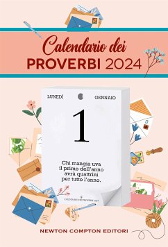 Calendario dei proverbi 2024 (eBook, ePUB) - AA.VV.