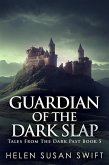Guardian Of The Dark Slap (eBook, ePUB)