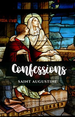 Confessions (eBook, ePUB) - Augustine, Saint