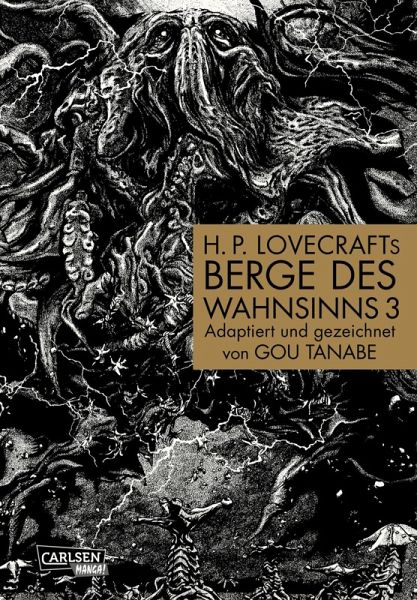 H.P. Lovecraft Manga: Berge des Wahnsinns, Teil 3 von 4 (eBook, ePUB) H.P. Lovecraft Manga: Berge des Wahnsinns, Teil 3 von 4 (eBook, ePUB)