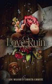 Of Love & Ruin (Sanctuary of the Lost, #1) (eBook, ePUB)