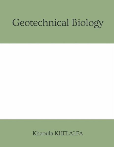 Geotechnical Biology