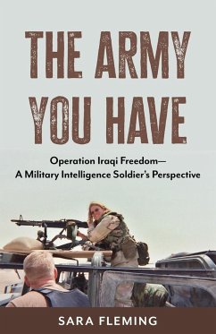 The Army You Have - Fleming, Sara