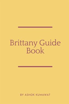 Brittany Guide Book - Kumawat, Ashok