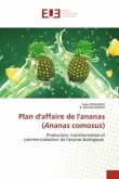 Plan d'affaire de l'ananas (Ananas comosus)
