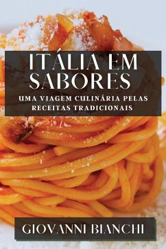 Itália em Sabores - Bianchi, Giovanni