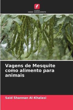 Vagens de Mesquite como alimento para animais - Al-Khalasi, Said Shannan