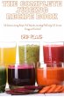 THE COMPLETE JUICING RECIPE BOOK - Bild 1