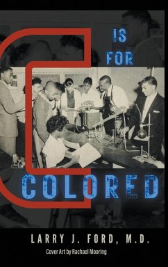 C is for Colored - Ford, Larry James