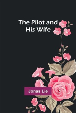 Cover The Pilot and His Wife