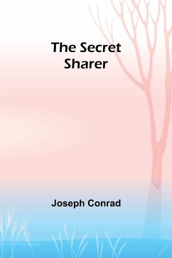 The Secret Sharer - Conrad, Joseph