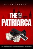 The Patriarca Mafia Crime Family