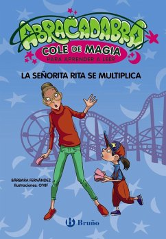 Abracadabra, Cole de Magia para aprender a leer, 5. La señorita Rita se multiplica