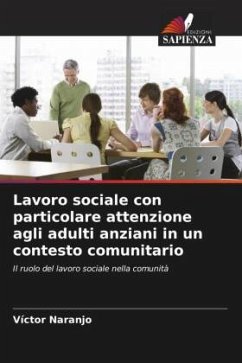 Cover Lavoro sociale con particolare attenzione agli adulti anziani in un contesto comunitario