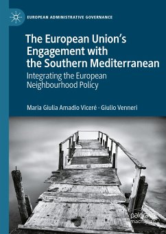 The European Union’s Engagement with the Southern Mediterranean (eBook, PDF) - Amadio Viceré, Maria Giulia; Venneri, Giulio