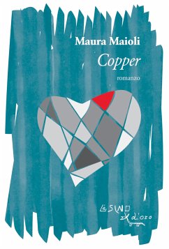 Copper (eBook, ePUB) - Maioli, Maura