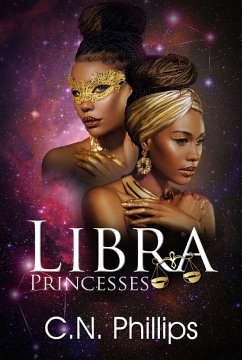 Libra Princesses (eBook, ePUB) - Phillips, C. N.