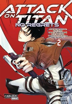 Attack on Titan - No Regrets 2 (eBook, ePUB) - Isayama, Hajime; Snark, Gun