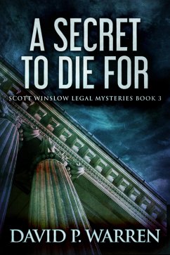 A Secret to Die For (eBook, ePUB) - Warren, David P.