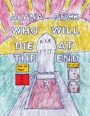 Who Will Die At The End? (Short Comic Collection)