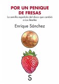 Por un penique de fresas : la semilla española del disco que cambió a los Beatles Por un penique de fresas : la semilla española del disco que cambió a los Beatles
