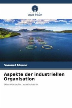 Aspekte der industriellen Organisation - Muñoz, Samuel