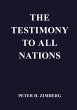 The Testimony To All Nations - Bild 1
