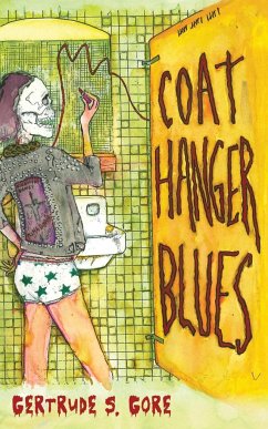 Coat Hanger Blues - Gore, Gertrude S.