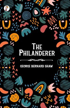 The Philanderer - Shaw, Bernard