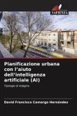 Pianificazione urbana con l¿aiuto dell¿intelligenza artificiale (AI)