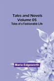 Tales and Novels - Volume 05 Tales of a Fashionable Life