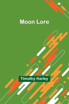 Moon Lore - Harley, Timothy