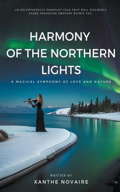Harmony of the Northern Lights - Novaire, Xanthe