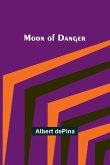 Moon of Danger