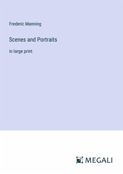Scenes and Portraits - Manning, Frederic