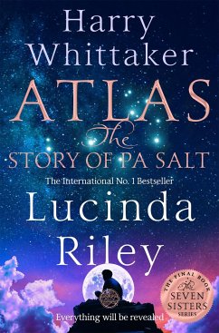 Atlas: The Story of Pa Salt - Riley, Lucinda;Whittaker, Harry
