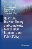 Quantum Decision Theory and Complexity Modelling in Economics and Public Policy (eBook, PDF)