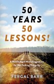 50 Years - 50 Lessons! (eBook, ePUB)